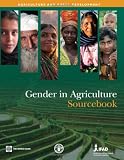 Gender in Agriculture Sourcebook (Agriculture and Rural Development Series)