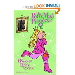 Princess Ellie's Secret (Pony Mad Princess)
