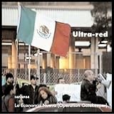 Revue Ultra-Red  / La Economia Nueva