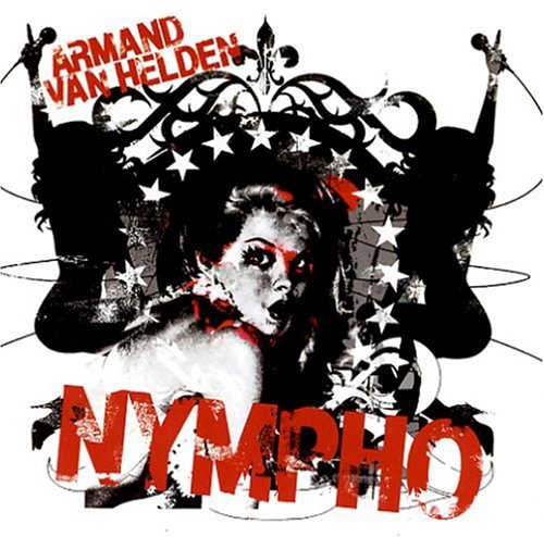 Armand Van Helden/Spalding Rockwell - Nympho - Zortam Music