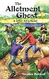 Books : The Allotment Ghost and Other Adventures (Double Dare Gang)