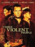 Three Violent People
