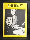 The holocaust : a record of the destruction of Jewish life in Europe during the dark years of Nazi rule