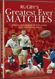 Rugby s Greatest Ever Matches