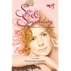 Sex and Sensibility: The Adventures of a Jane Austen Addict--A Novel by  Rosemarie Santini