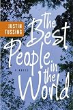 The Best People in the World: A Novel