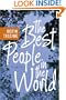 The Best People in the World: A Novel