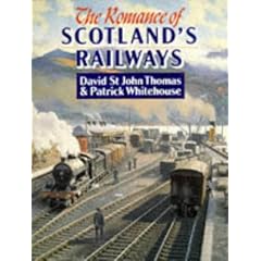 The Romance of Scotland's Railways