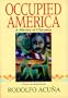 Occupied America: A History of Chicanos (4th Edition)