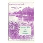 Detoxification and Body Cleansing by Linda, R. Page Ph.D.