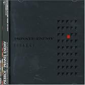 PRIVATE ENEMY