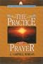 The Practice of Prayer
