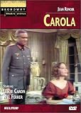 Carola (Broadway Theatre Archive)