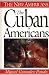 The Cuban Americans (The New Americans)