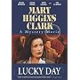 Mary Higgins Clark: Lucky Day
