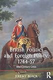 British politics and foreign policy, 1744-57 : mid-century crisis