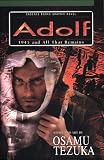 Adolf: 1945 And All That Remains (Adolf)
