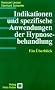 Indikationen und spezifische Anwendungen der Hypnosebehandlung: Ein �berblick