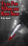 Tales for a Dark and Rainy Night