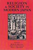 Religion and Society in Modern Japan: Selected Readings (Nanzan Studies in Asian Religions)