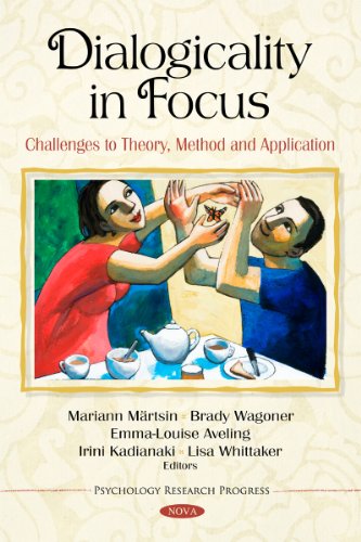 dialogicality in focus challenges to theory method and application psychology research progress