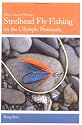 Steelhead Fly Fishing on the Olympic Peninsula (The Color of Winter)