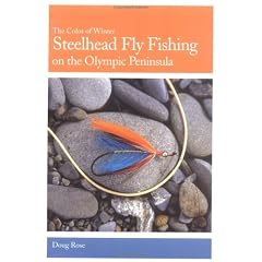 Steelhead Fly Fishing on the Olympic Peninsula