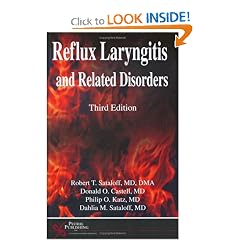 Reflux Laryngitis and Related Disorders, Third Edition by Donald Castell and et al
