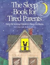 The Sleep Book for Tired Parents