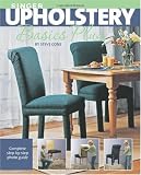 Singer Upholstery Basics Plus: Complete Step-by-Step Photo Guide