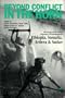 Beyond Conflict in the Horn: The Prospects of Peace, Recovery, & Development in Ethiopia, Somalia, Eritrea & Sudan