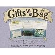 Gifts in a Bag: Dips (Gifts in a Bag)