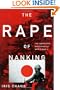 The Rape Of Nanking: The Forgotten Holocaust Of World War II