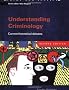Understanding Criminology: Current Theoretical Debates (Crime & Justice)