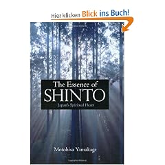The Essence of Shinto: Japan's Spiritual Heart