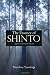 The Essence of Shinto: Japan's Spiritual Heart