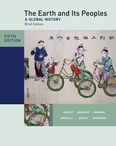 Bundle: The Earth and Its Peoples, Brief Edition, Complete, 5th + CourseReader 0-30: World History Printed Access Card