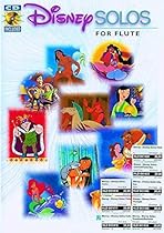 Disney Solos for Flute (Book & CD-ROM) Disney Solos for Flute (Book & CD-ROM)