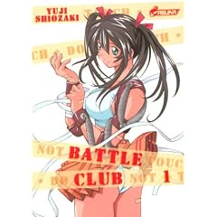Battle Club, Tome 1 :