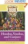 Hoodoo, Voodoo, and Conjure: A Handbook (Greenwood Folklore Handbooks)