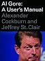 Al Gore: A User's Manual