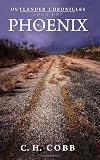 Outlander Chronicles:Phoenix (Volume 1)