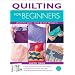 Quilting for Beginners