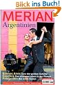 MERIAN Argentinien (MERIAN Hefte)