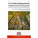 Le cod�veloppement professionnel et manag�rial: L'approche qui rend acteur et d�veloppe l'intelligence collective