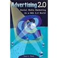Advertising 2.0: Social Media Marketing In A Web 2.0 World