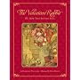 The Classic Tale of the Velveteen Rabbit: Or, How Toys Became Real(Christmas Edition)