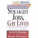 Straight Jobs Gay Lives