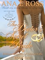The Doctor's Secret Bride - Book One (Billionaire Brides of Granite Falls)