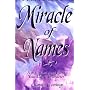 Miracle of Names by Clayne Conings